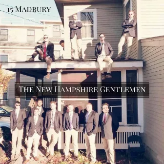 15 Madbury by The New Hampshire Gentlemen