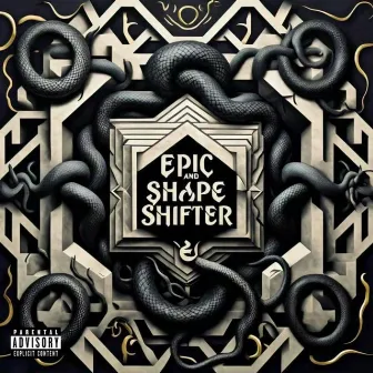 EPIC & SHAPE SHIFTER by Epic_Mc