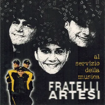 Al servizio della musica by Fratelli Artesi