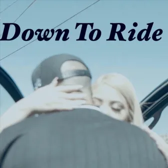 Down to Ride by N Dub