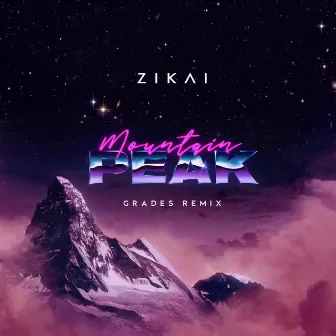 Mountain Peak (GRADES Remix) by Zikai