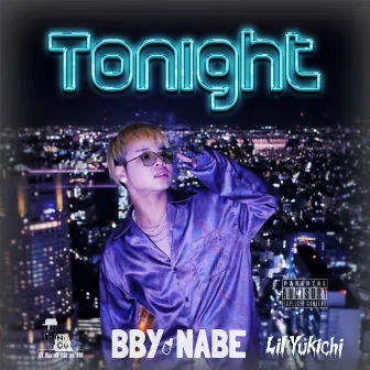 Tonight by Lil’Yukichi