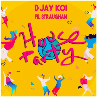 House Party (Radio Mix) by D Jay Koi