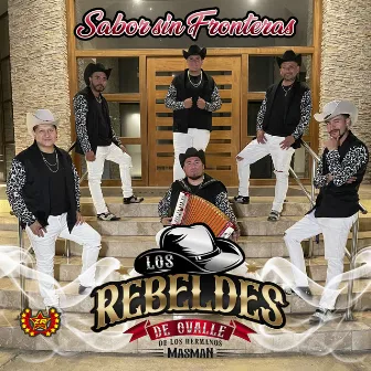 Sabor Sin Fronteras by Los Rebeldes de Ovalle