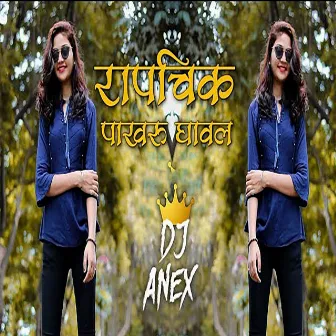 Rapchik Pakharu Gaval ( Dj Anex) by 