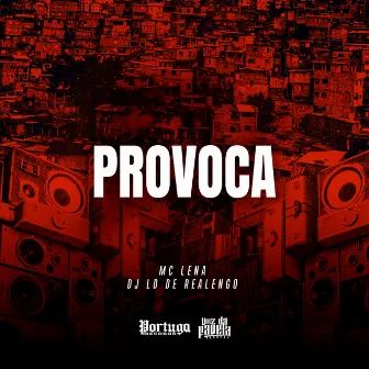 Provoca by MC LENA