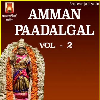 Amman Paadalgal, Vol. 2 by Amrutha