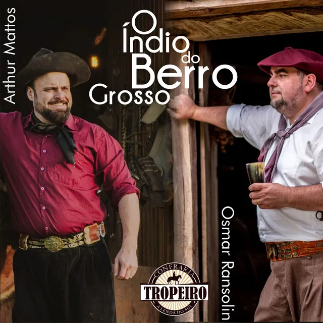 O Índio do Berro Grosso (Acústico)