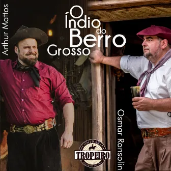 O Índio do Berro Grosso (Acústico) by Arthur Mattos