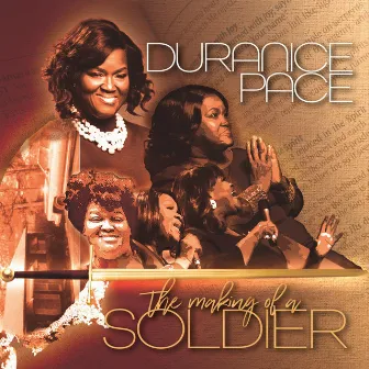 The Making of a Soldier by Duranice Pace