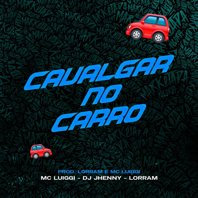 Cavalgar no Carro