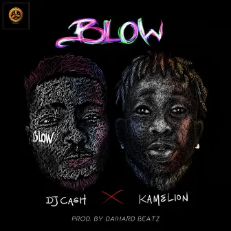 Blow by Kamelion