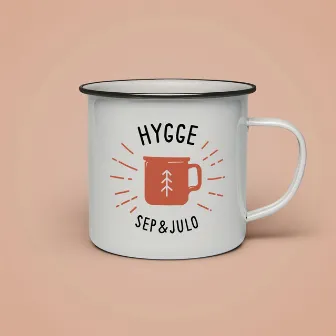 Hygge by Sep und Julo