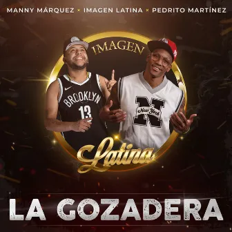 La Gozadera by Manny Marquez