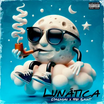 Lunática by Hey Saint