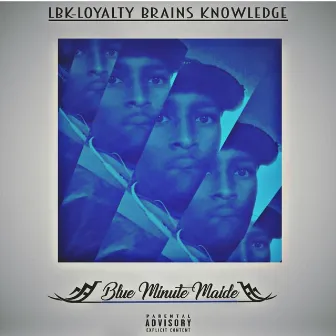 Blue Minute Maid by LbK Loyalty brains Knowledge