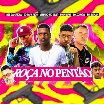 Roça no Pentão by Vitinho No Beat