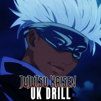 Jujutsu Kaisen UK Drill (Gojo) by Musicality