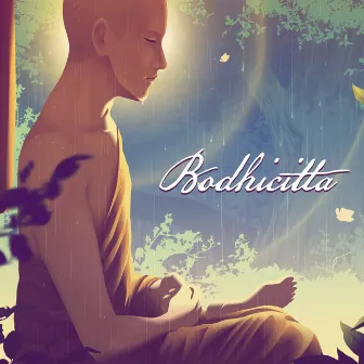 Bodhicitta: Tibetan Buddhist Meditation Practice for Awakened Mind, Wisdom, and Compassion by Tibetan Prayers