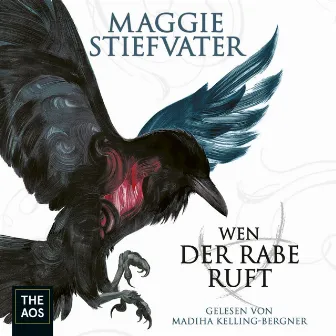 Wen der Rabe ruft by Maggie Stiefvater