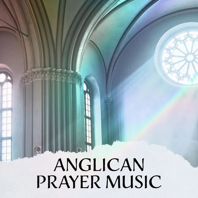 Anglican Prayer Music