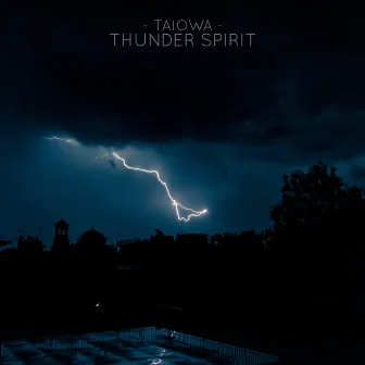 Thunder Spirit by TAIOWA