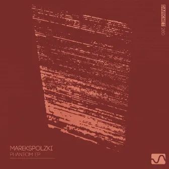 Phantom EP by MarekSPolzki