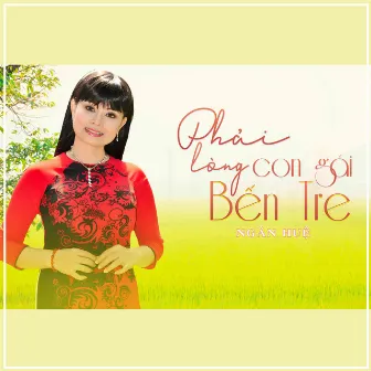 Phải Lòng Con Gái Bến Tre by Ngân Huệ