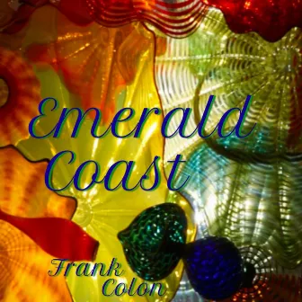 Emerald Coast by Frank Colon