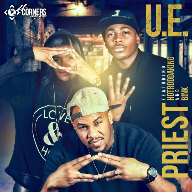 U.E. (feat. Bink & Hotroddaking)