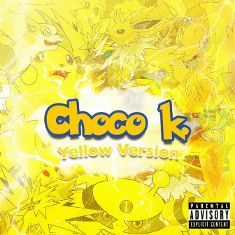 Yellow version by Choco K.