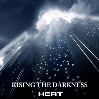 Rising the Darkness by Heat