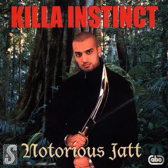 Killa Instinct by Notorious Jatt