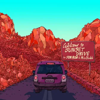 Sunset Drive by Son Rob