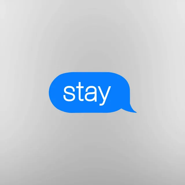 Stay