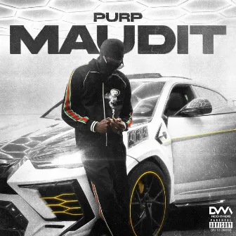 MAUDIT by PURP