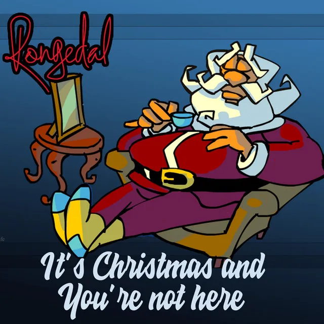 IT´S CHRISTMAS AND YOU´RE NOT HERE