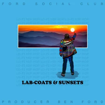 Lab-Coats & Sunsets by Unknown Artist