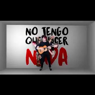 No Tengo Que Hacer Nada by Vedito