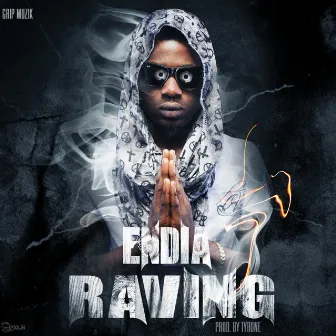 Raving by Endia