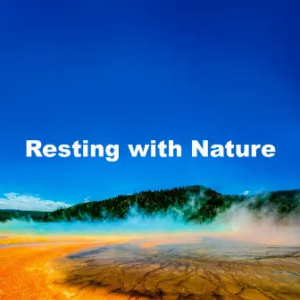 Resting with Nature by Portrait of Nature