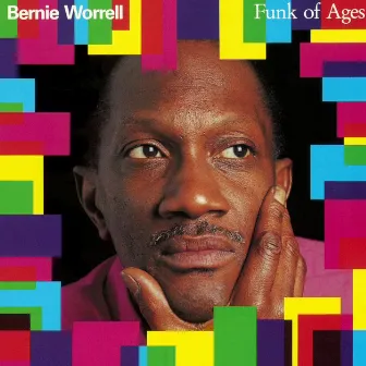 Funk Of Ages by Bernie Worrell