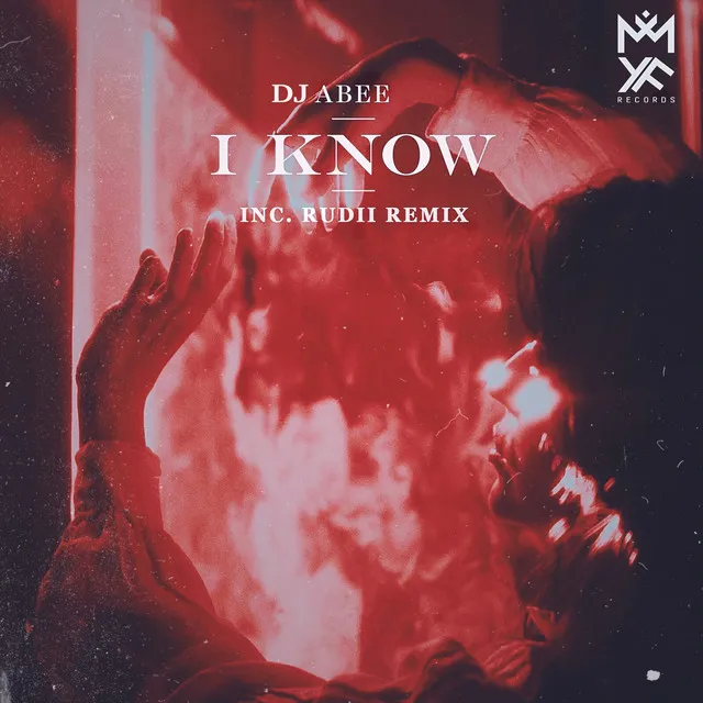 I Know - Rudii Radio Remix