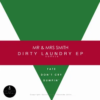 Dirty Laundry by Mr. & Mrs. Smith