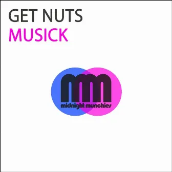 Musick by Get Nuts