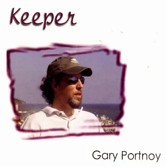 Keeper by Gary Portnoy