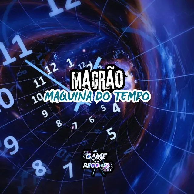 Magrão Maquina do Tempo