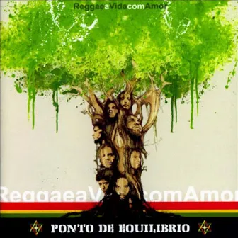 Reggae a Vida Com Amor by Ponto De Equilíbrio