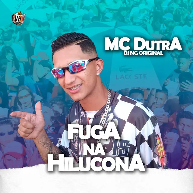 Fuga na Hilucona