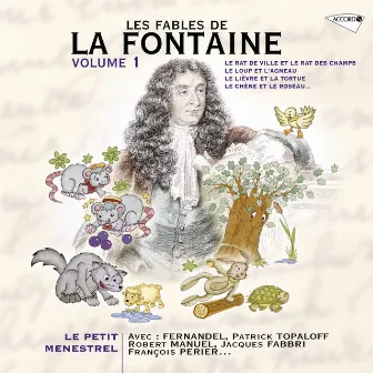 Le Petit Ménestrel: Les Fables De La Fontaine (Volume 1) by Ensemble Les Nieces De Rameau